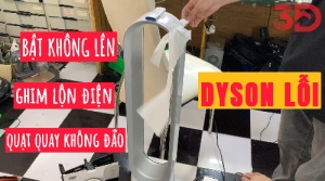 Sửa Quạt Không Cánh Dyson Bật Không Lên Do Ghim Lộn Điện 220v Tại 3D House
